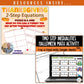 Solving Two Step Equations/Inequalities: Fall + Halloween Mini Bundle 🍁🎃